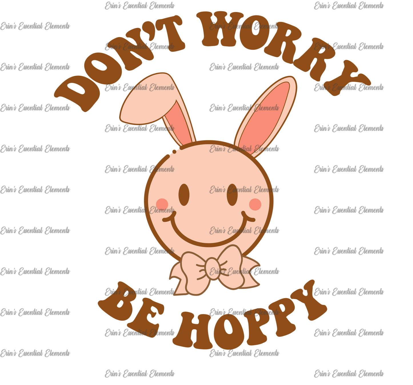 Don't Worry Be Hoppy DTF Heat Transfer